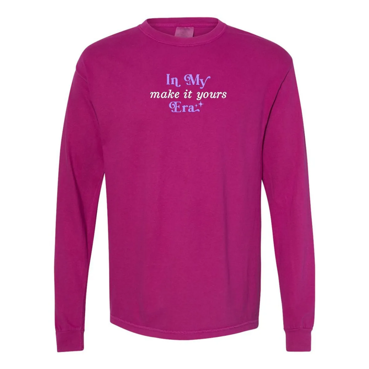 Make It Yours™ 'In My ___ Era' Long Sleeve T-Shirt