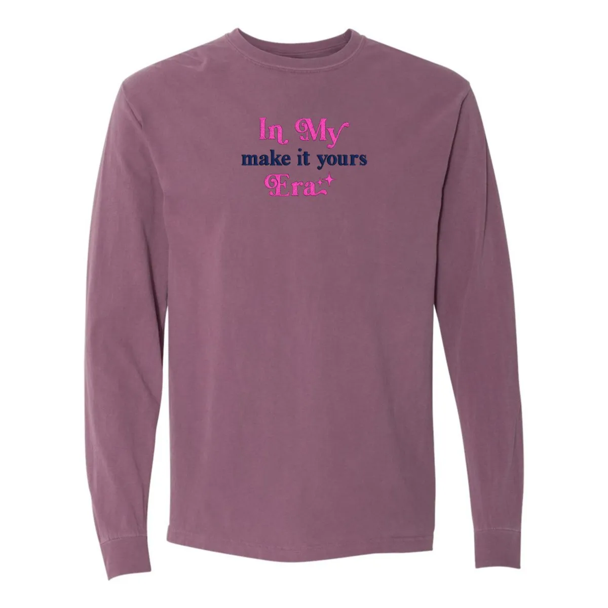 Make It Yours™ 'In My ___ Era' Long Sleeve T-Shirt